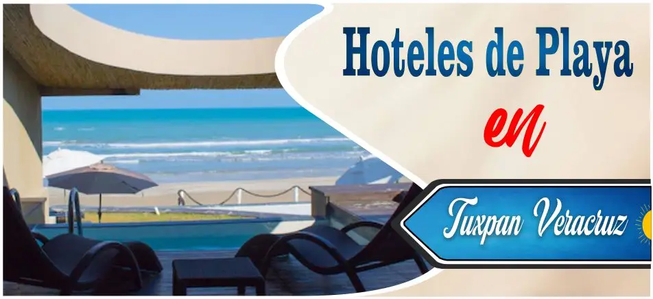 Hoteles de playa bonitos en la Guía en Tuxpan